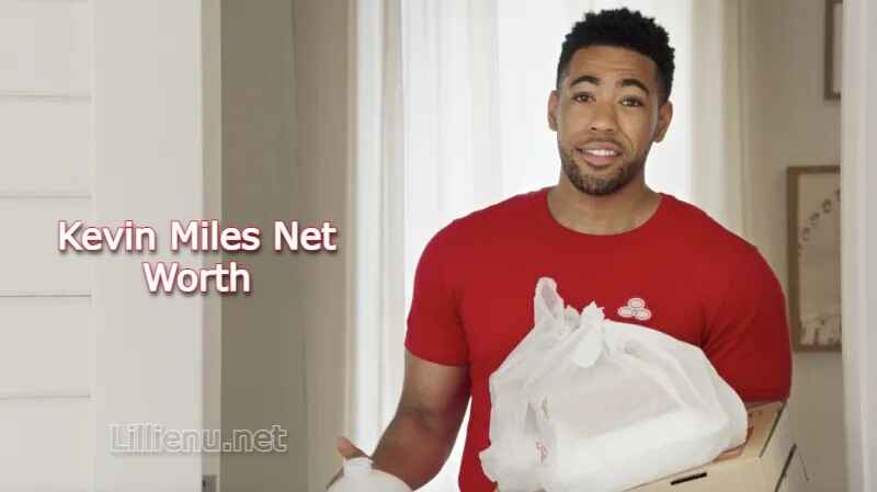 Kevin Miles Net Worth