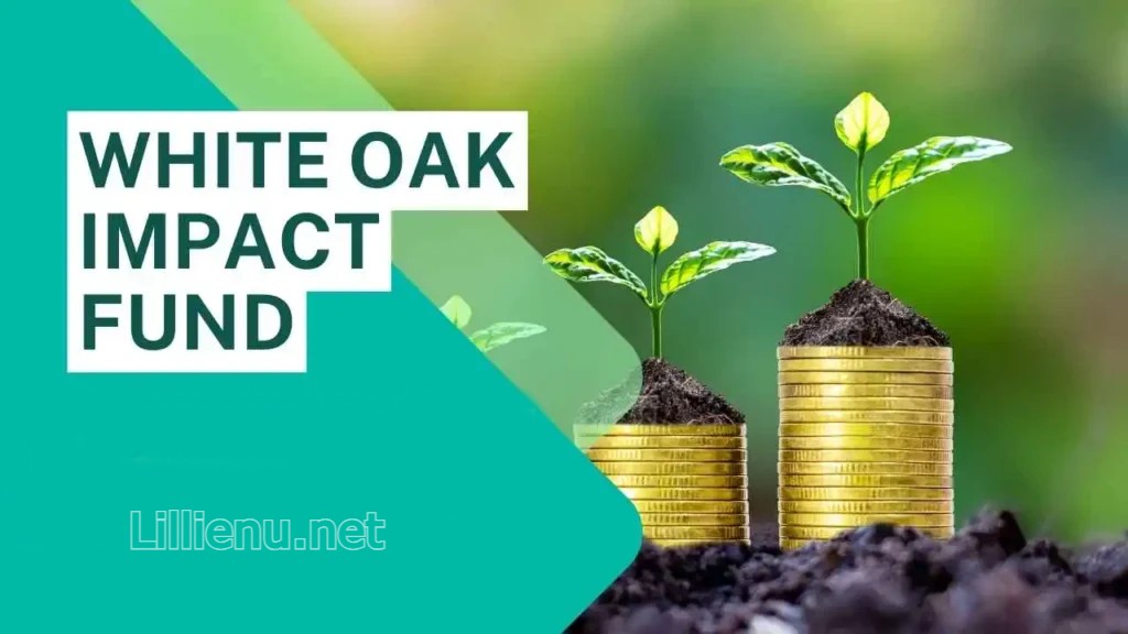 White Oak Impact Fund