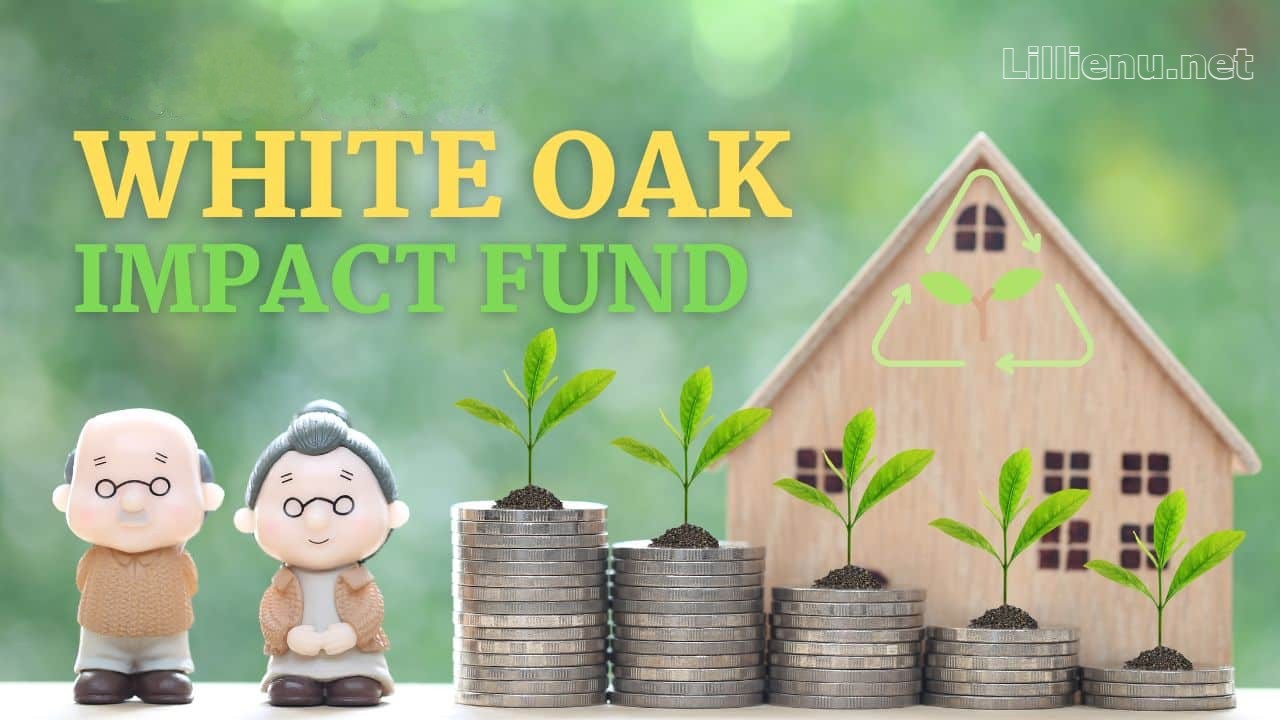 White Oak Impact Fund